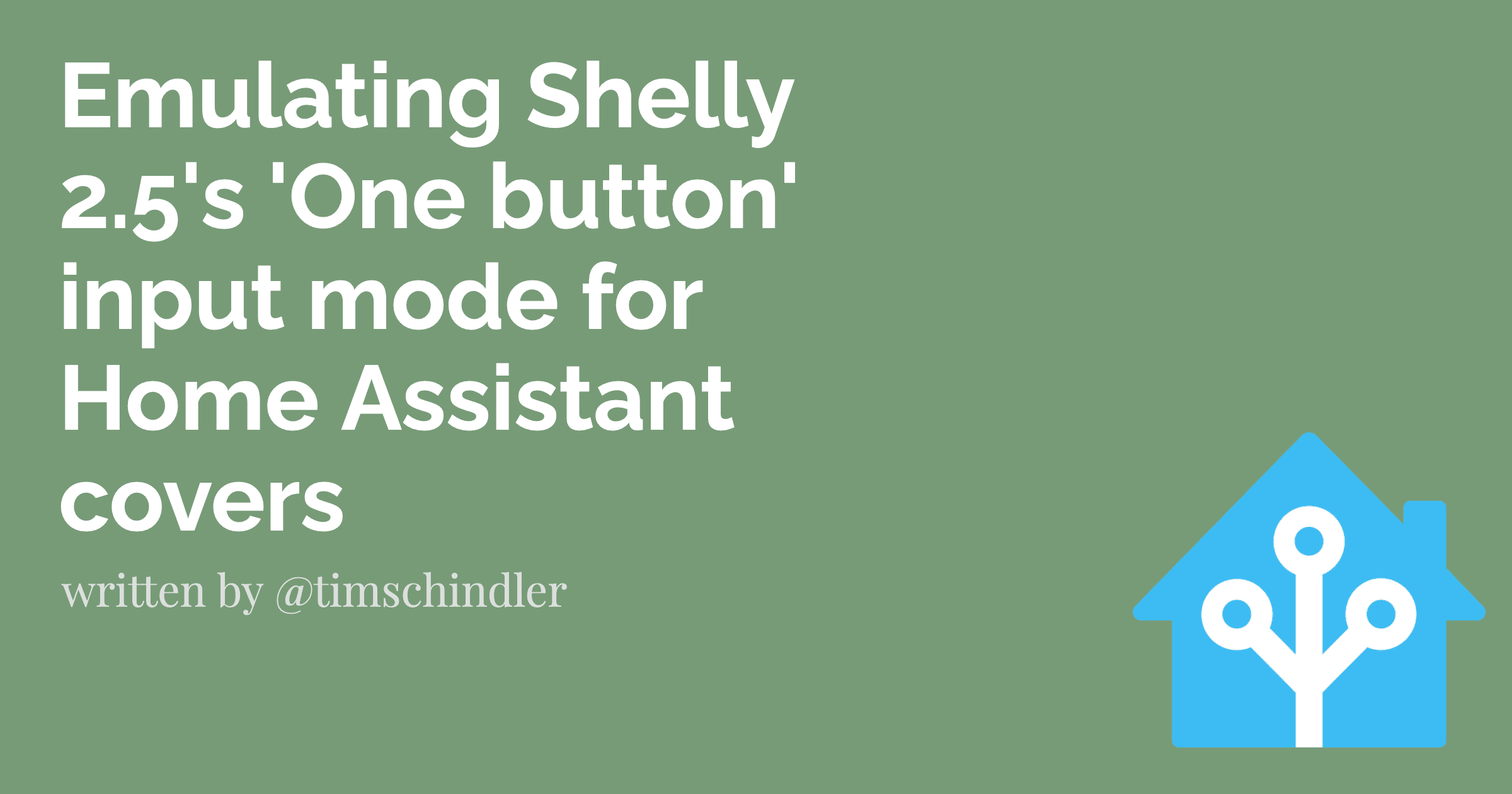Emulating Shelly 2.5's 'One button' input mode for Home Assistant covers